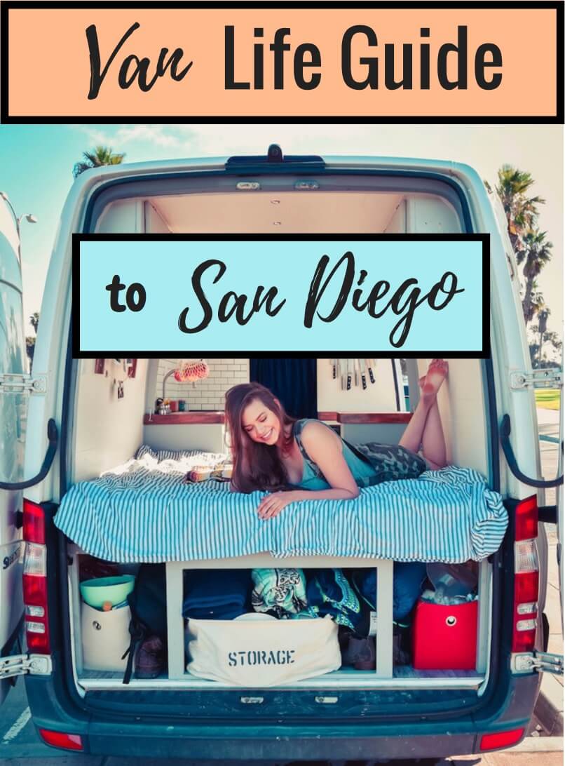 Van Life Guide | San Diego | Divine On The Road